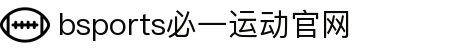 必一·运动(B-Sports)官方网站